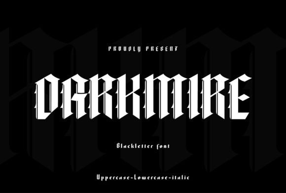 Darkmire Font: A Bold Blackletter for Digital Design