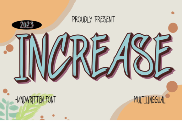 Elevate Your Brand with the Increase Script Font