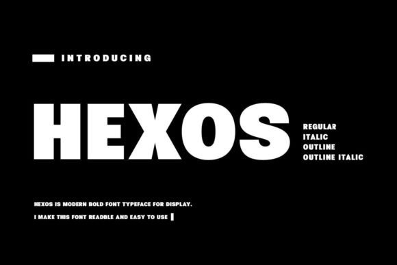 Hexos Font: A Bold Typeface for Memorable Campaigns