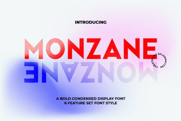 Monzane: A Bold Typeface for Strong Branding