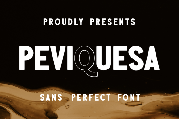 Peviquesa Font: A Bold Typeface for a Polished Brand Identity